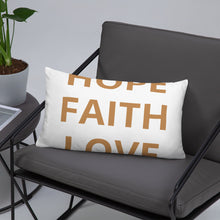 Load image into Gallery viewer, "Hope Faith Love" Home Pillow