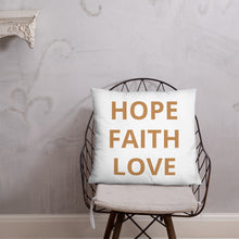Load image into Gallery viewer, "Hope Faith Love" Home Pillow
