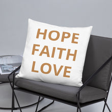Load image into Gallery viewer, "Hope Faith Love" Home Pillow