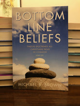 Load image into Gallery viewer, Bottom Line Beliefs