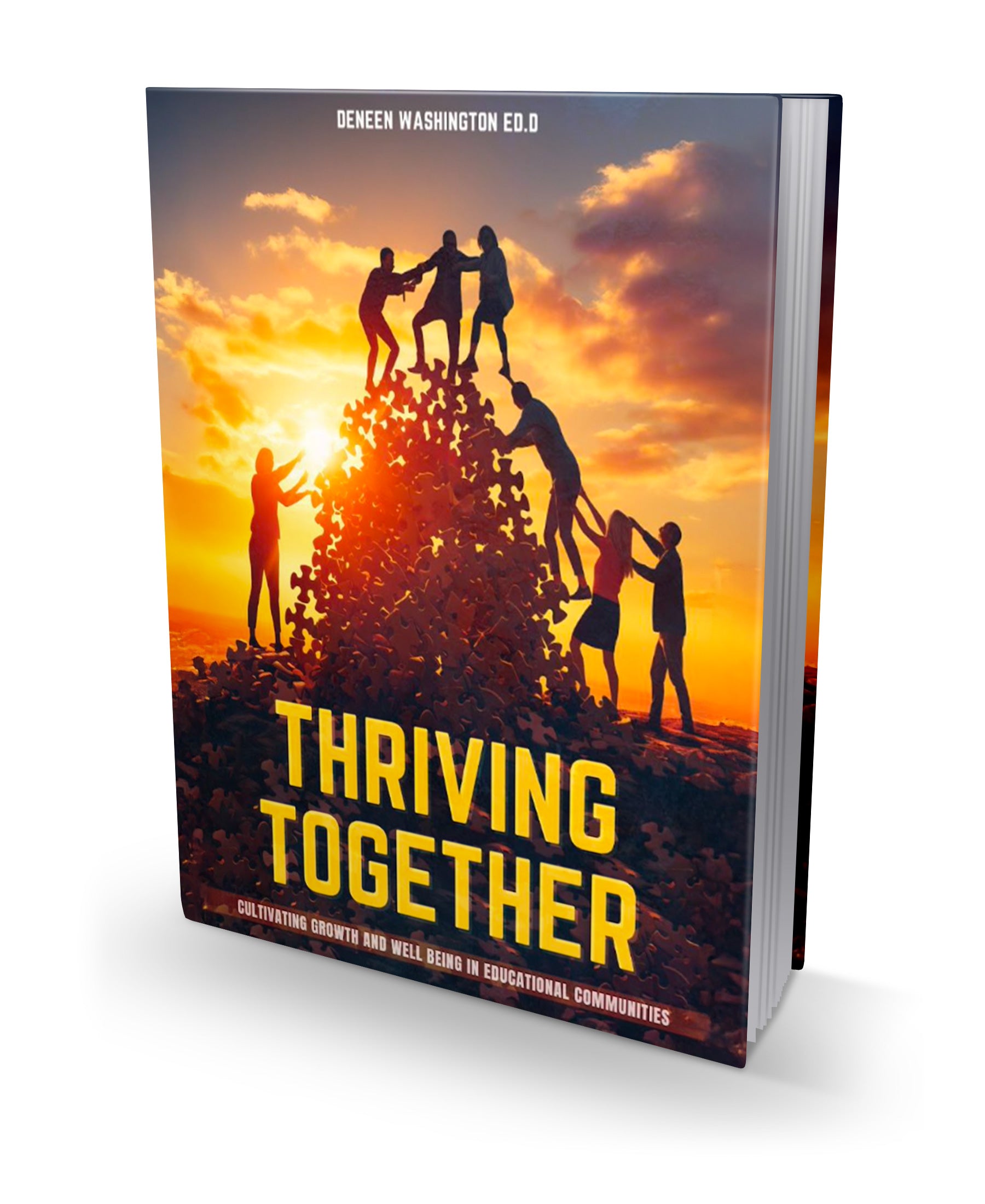 Thriving Together by Dr. Deneen Washington