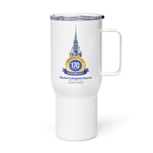 Load image into Gallery viewer, 170th Anniversary Travel mug with a handle
